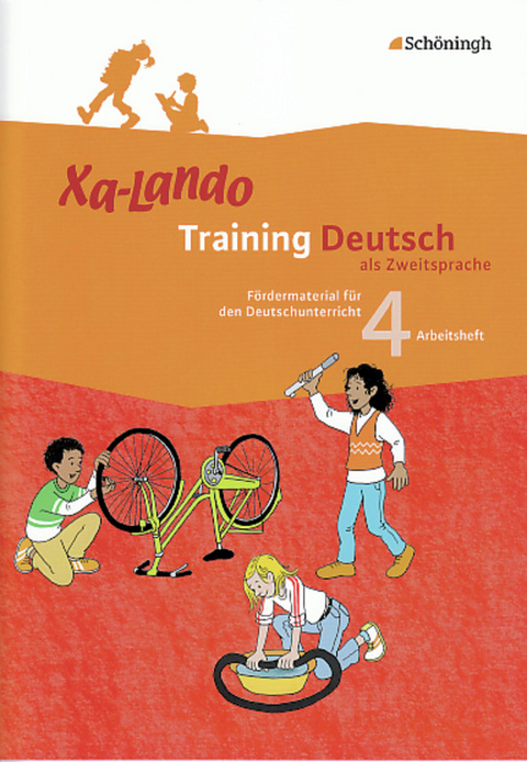 Xa-Lando - Training Deutsch als Zweitsprache - Ingeborg Propson, Brigitte Schulze