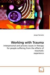 Working with Trauma - Jacqui Farrants