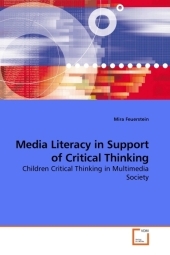 Media Literacy in Support of Critical Thinking - Mira Feuerstein