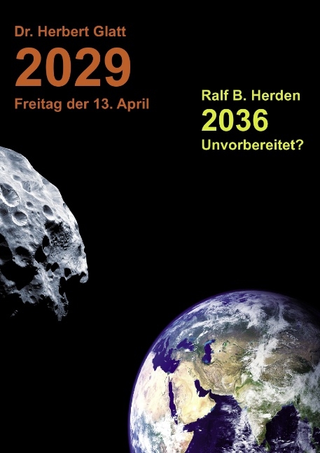 2029 Freitag der 13. April - Herbert Glatt, Ralf Bernd Herden