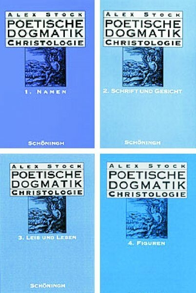 Poetische Dogmatik: Christologie - Ursula Stock, Alex Stock