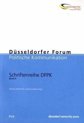 Düsseldorfer Forum Politische Kommunikation - Wasilios Rodoniklis, Daniel Zander