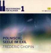 Polnische Seele im Exil, 1 Audio-CD - Frédéric Chopin