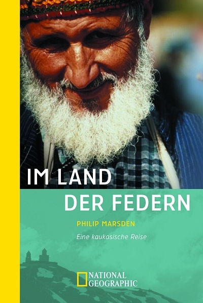 Im Land der Federn - Philip Marsden