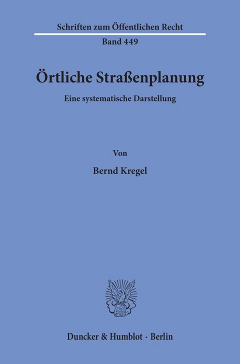 Örtliche Straßenplanung. - Bernd Kregel