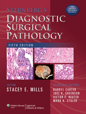 Sternberg's Diagnostic Surgical Pathology - 