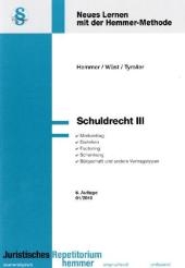 Schuldrecht III - Karl E Hemmer, Achim Wüst, Michael Tyroller