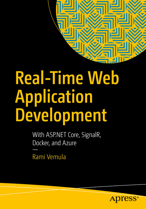 Real-Time Web Application Development - Rami Vemula