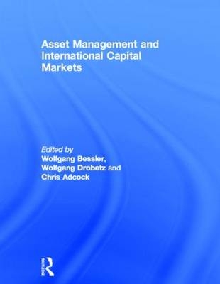 Asset Management and International Capital Markets - 