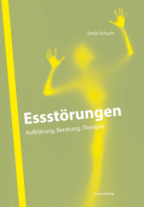 Essstörungen - Sonja Schuch