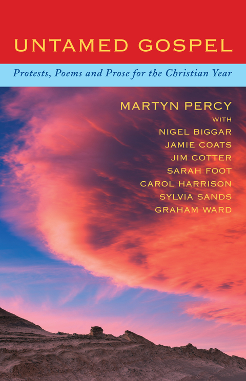 Untamed Gospel -  Martyn Percy