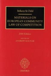 Bellamy and Child: European Community Law of Competition - Peter Roth, Vivien Rose