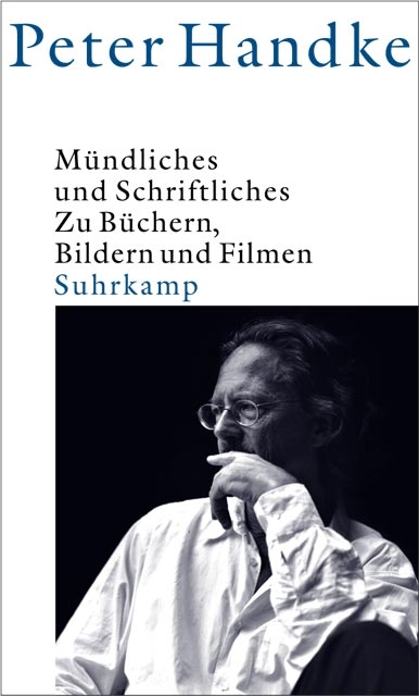 Mündliches und Schriftliches - Peter Handke