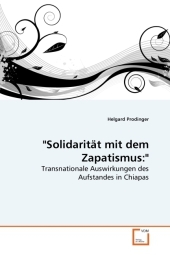 "Solidarität mit dem Zapatismus:" - Helgard Prodinger