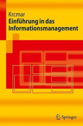 Einführung in das Informationsmanagement - Helmut Krcmar