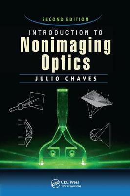 Introduction to Nonimaging Optics - Madrid Julio (Light Prescriptions Innovators  Spain) Chaves