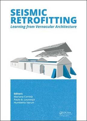 Seismic Retrofitting: Learning from Vernacular Architecture - 