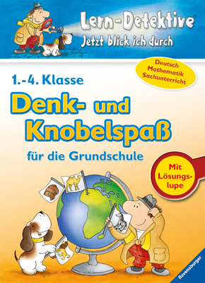 Denk- und Knobelspaß für die Grundschule (1. - 4. Klasse) - Tanja Bürgermeister, Nadine Kertels, Anja Lohr, Martina Plümacher, Alexandra von Plüskow, Kathi Reinhardt