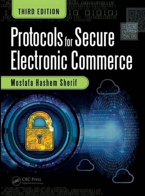 Protocols for Secure Electronic Commerce -  Mostafa Hashem (AT& Middletown T  New Jersey  USA) Sherif