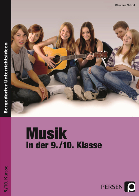 Musik in der 9./10. Klasse - Claudius Netzel