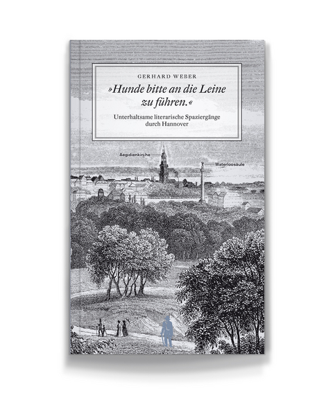 Hunde bitte an die Leine zu führen. - Gerhard Weber