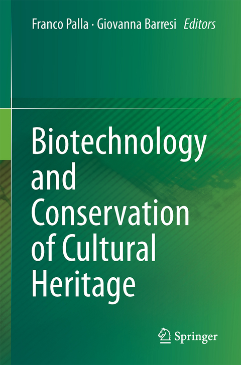 Biotechnology and Conservation of Cultural Heritage - 