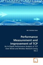 Performance Measurement and Improvement of TCP - Shohidul Islam