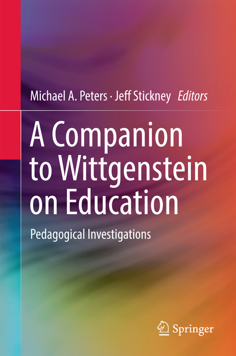 A Companion to Wittgenstein on Education - 