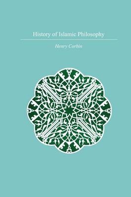 History Of Islamic Philosophy -  Henry Corbin