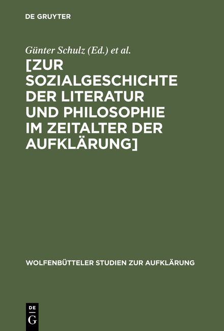 Zur Sozialgeschichte der Literatur und Philosophie im Zeitalter der Aufklärung - 