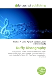 Duffy Discography - Frederic P Miller, Agnes F Vandome, John McBrewster