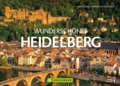 Wunderschönes Heidelberg - Ernst Wrba, Hermann J Roth