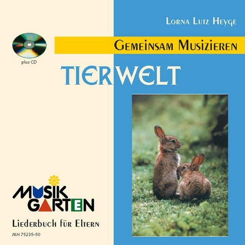 "Tierwelt" - Kinderheft mit CD - Lorna Lutz Heyge