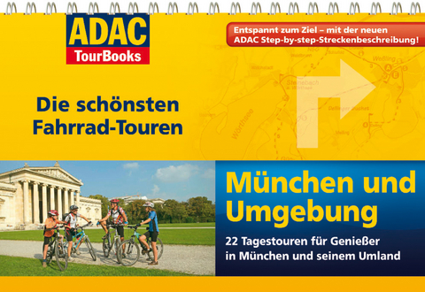 ADAC TourBook Fahrradtouren München und Umgebung