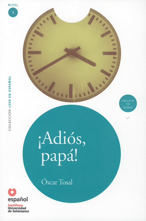 ¡Adiós, papá! - Óscar Tosal