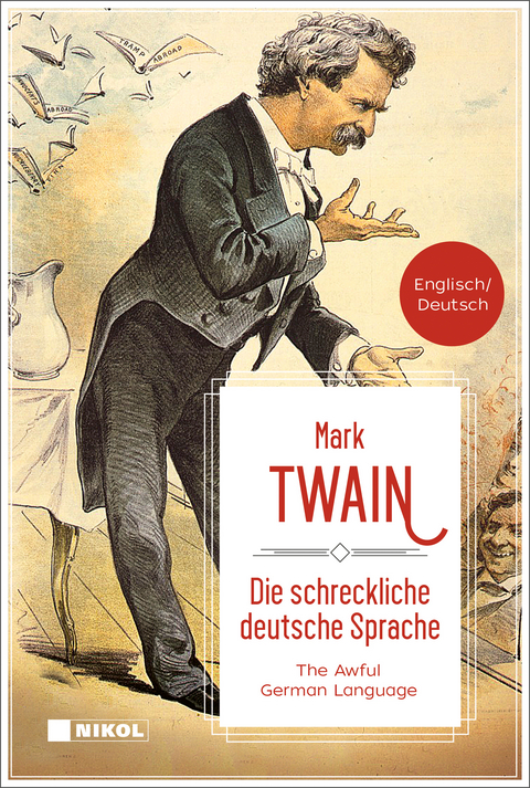 Die schreckliche deutsche Sprache /The Awful German Language - Mark Twain