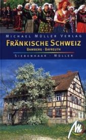 Fränkische Schweiz - Bamberg - Bayreuth - Michael Müller, Hans P Siebenhaar