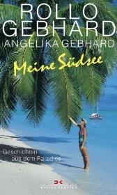 Meine Südsee - Rollo Gebhard, Angelika Gebhard