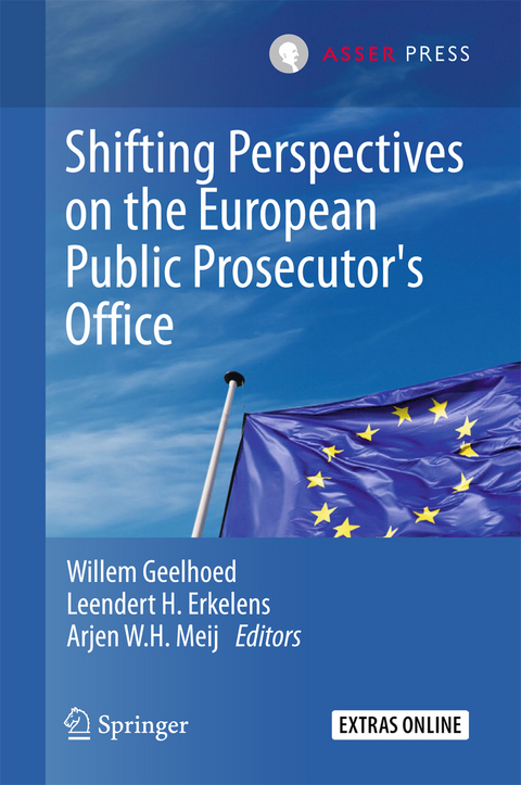 Shifting Perspectives on the European Public Prosecutor's Office - 