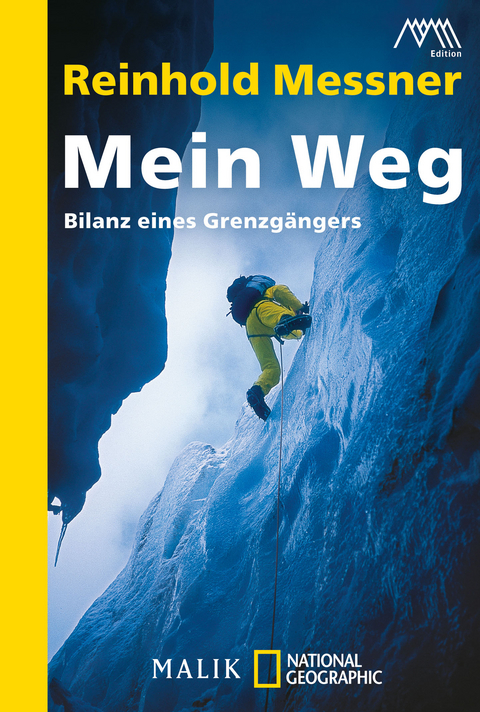 Mein Weg - Reinhold Messner