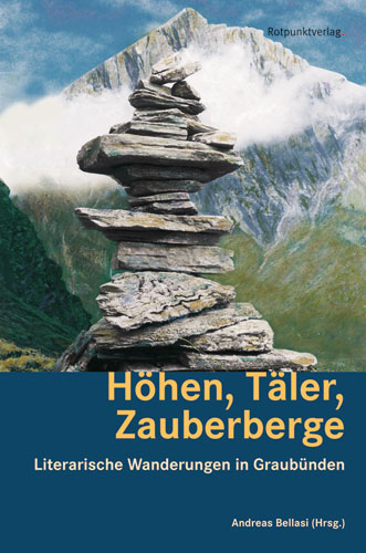 Höhen, Täler, Zauberberge - Andrea Bellasi