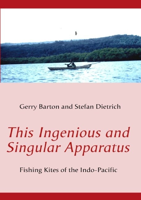 This Ingenious and Singular Apparatus - Gerry Barton, Stefan Dietrich