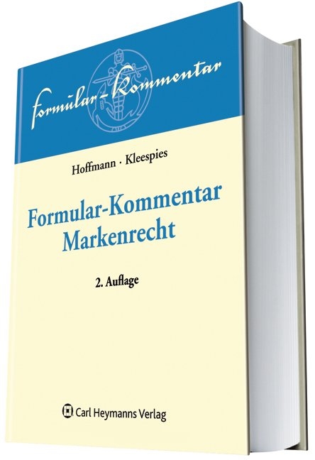 Formular-Kommentar Markenrecht - 