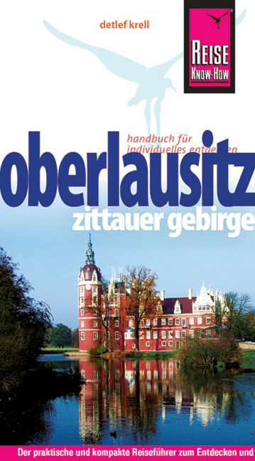 Reise Know-How Oberlausitz, Zittauer Gebirge - Detlef Krell