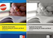 Englische Grammatik: Intensivtraining für Schule und Beruf