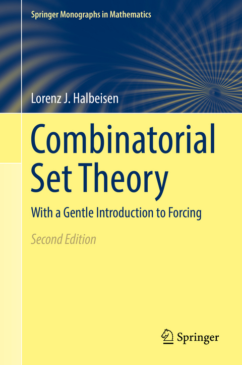 Combinatorial Set Theory - Lorenz J. Halbeisen