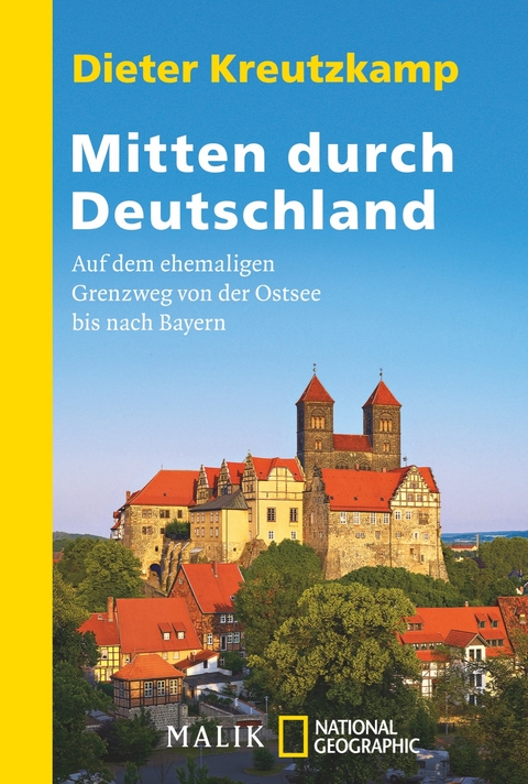 Mitten durch Deutschland - Dieter Kreutzkamp