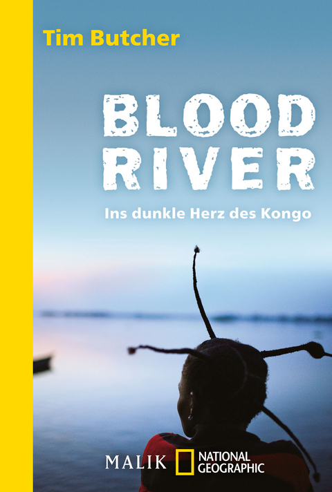 Blood River - Tim Butcher