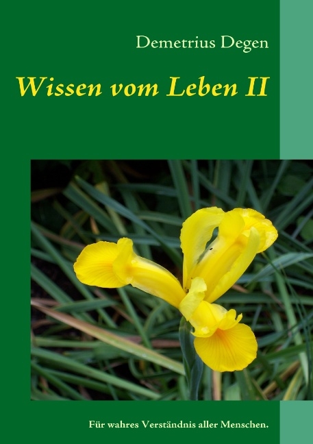 Wissen vom Leben II - Demetrius Degen