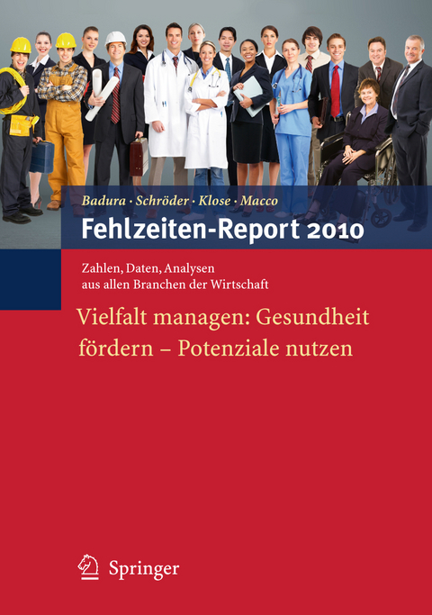 Fehlzeiten-Report 2010 - 